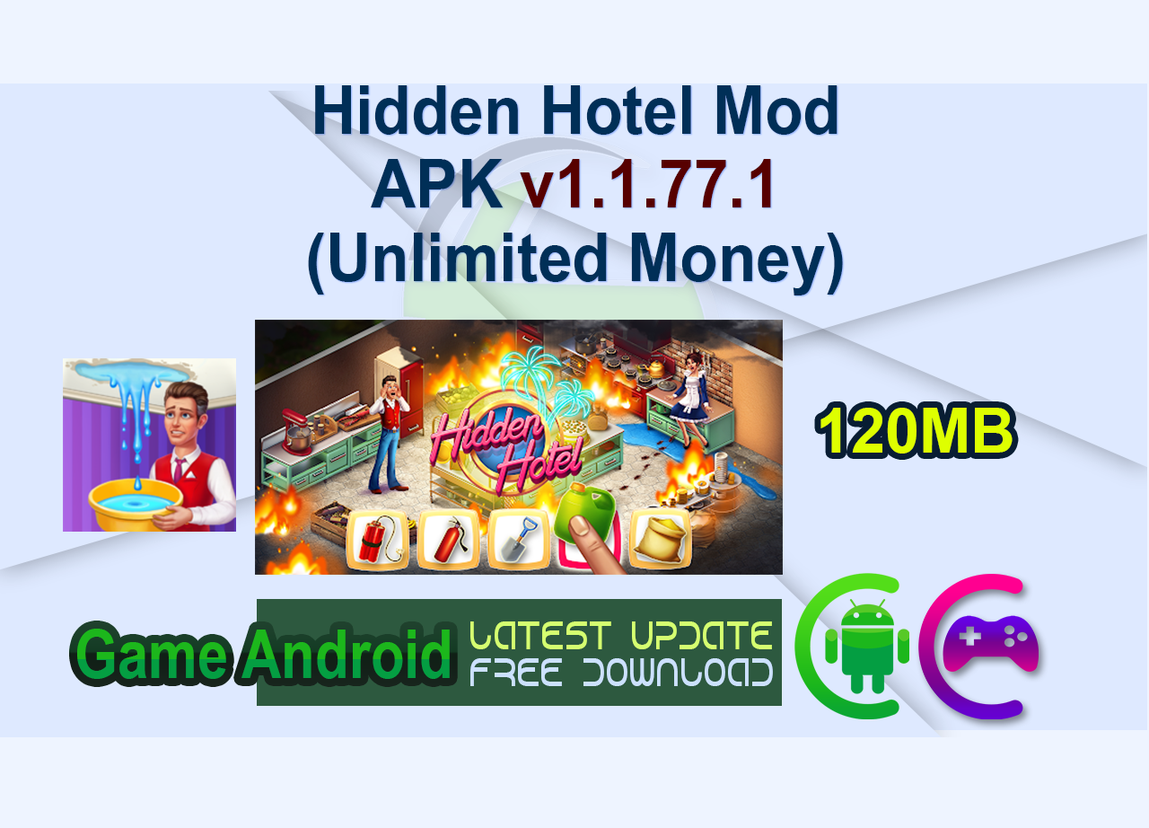 Hidden Hotel Mod APK v1.1.77.1 (Unlimited Money)