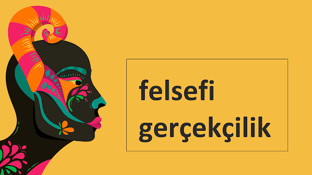 felsefi gerçekçilik