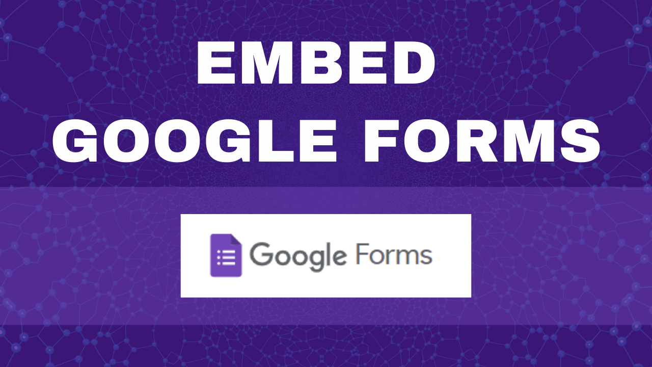 Embed Google Forms In Website