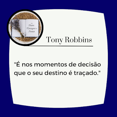 Frases Inspiradoras e Motivacionais de Tony Robbins