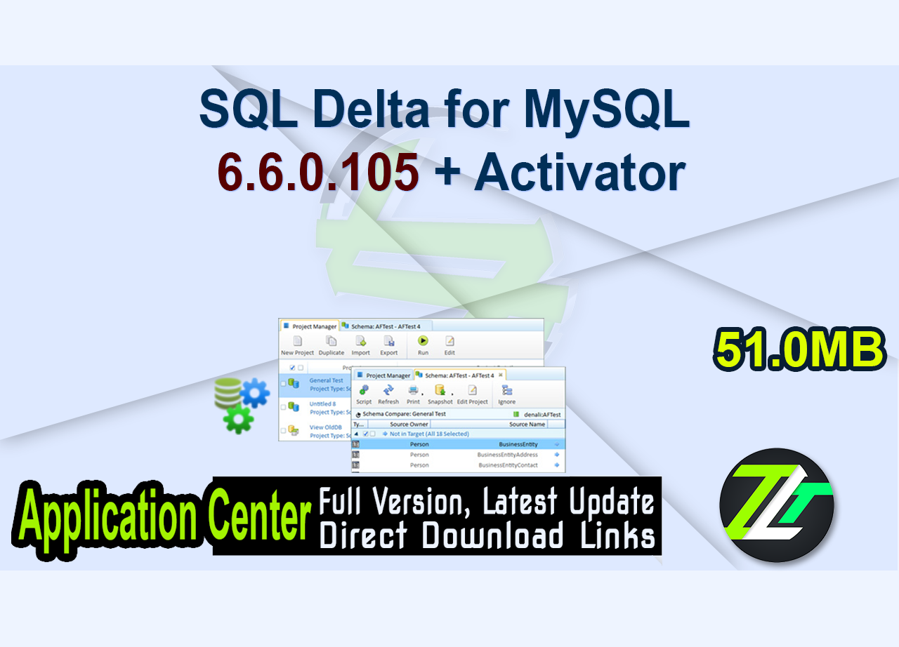 SQL Delta for MySQL 6.6.0.105 + Activator