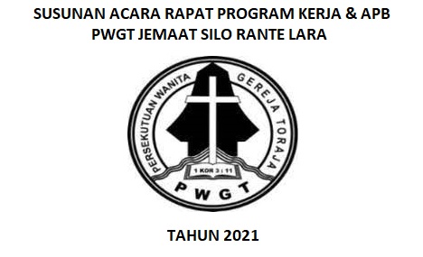 Susunan Acara Rapat Program Kerja Gereja Toraja (PWGT)