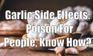 Garlic Side Effects: It Is Poison For These People, Know How?