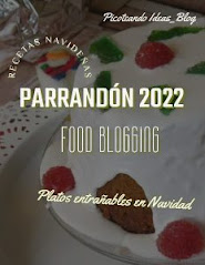 8º PARRANDÓN 2022 - Recetas Navideñas - Picoteando Ideas Blog