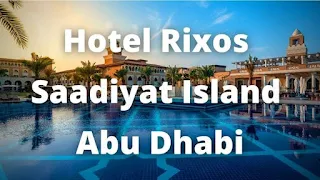 Rixos Premium Saadiyat Island Multiple Staff Jobs Recruitment For Abu Dhabi, UAE Location