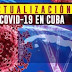 TREINTA Y NUEVE FALLECIDOS POR CORONAVIRUS REPORTA CUBA