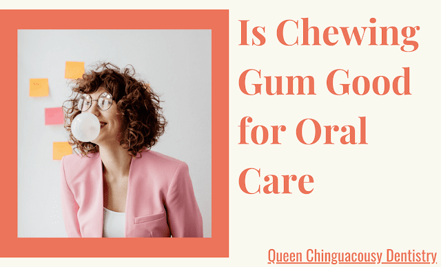 Is-chewing-gum-good-for-oral-care