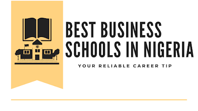 Best Nigeria Business Schools - Accredited business schools