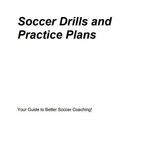 Soccer Drills and Practice Plans