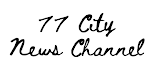 77 CITY NEWS