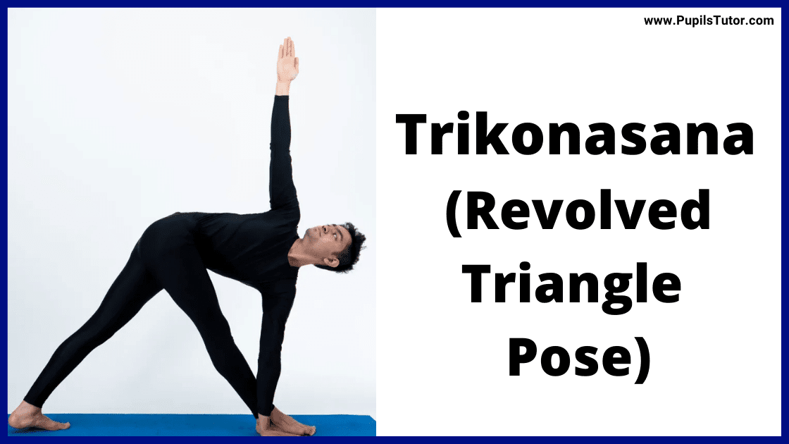 Trikonasana (Revolved Triangle Pose)