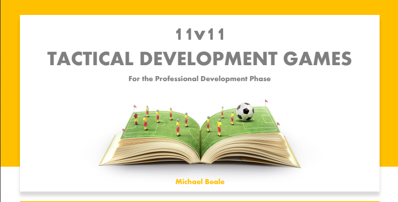 11v11  TACTICAL DEVELOPMENT GAMES PDF