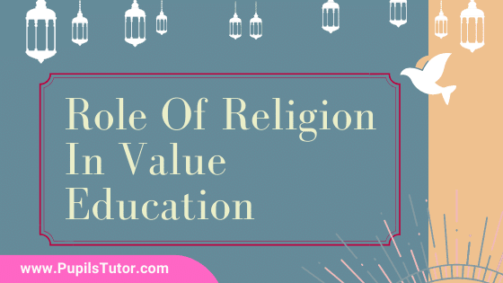 How Is Religion An Important Source Of Value - Lets Discuss Role Of  Different Religion In Fostering Value Education - Hinduism, Islam, Christianity - pupilstutor.com