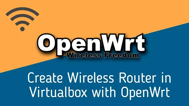 openwrt on virtualbox