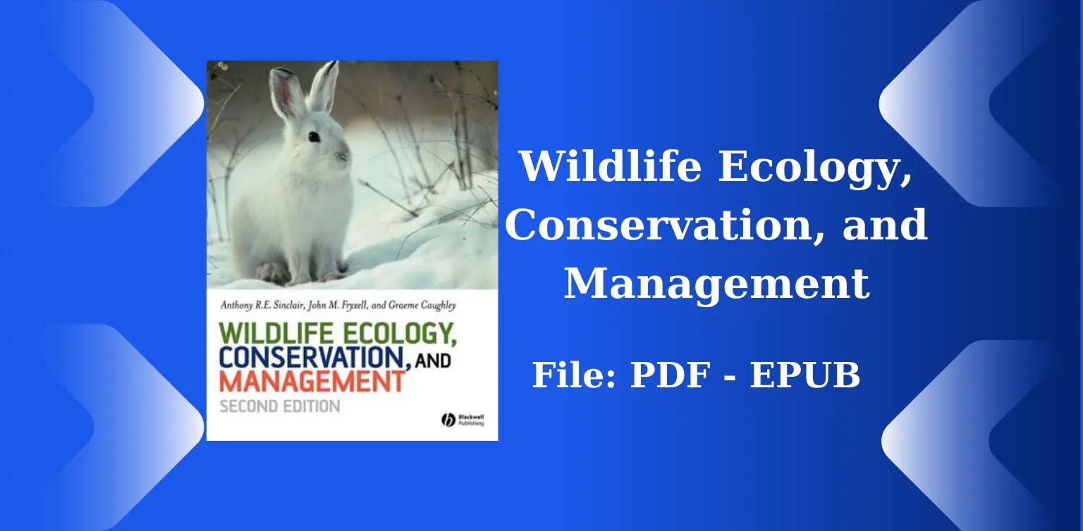 Free Books: Wildlife Ecology, Conservation and Management