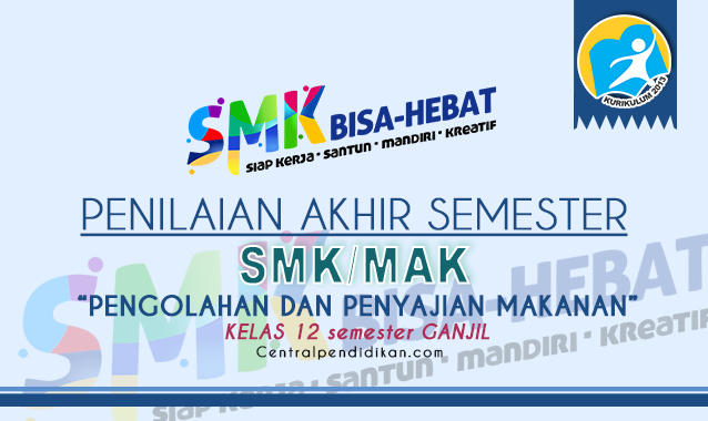 Contoh Soal & Jawaban PAS Pengolahan Penyajian Makanan Kelas 12 SMK PDF Semester 1