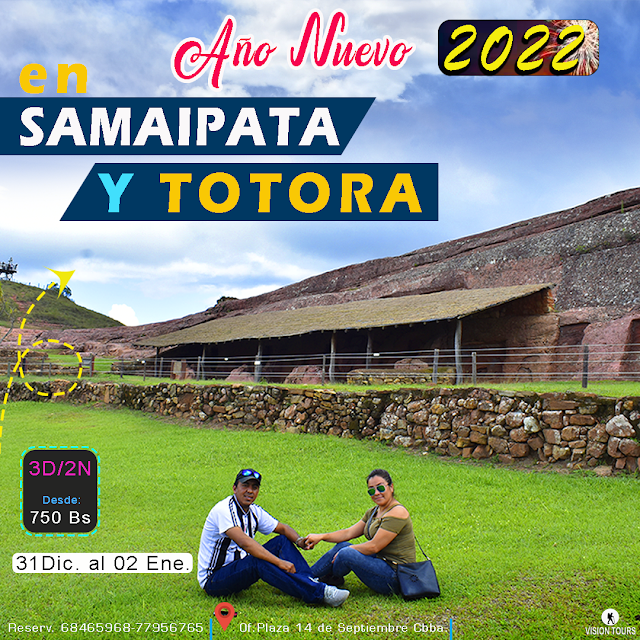 tour año nuevo samaipata 2022 totora colonial vision tours bolivia  green trip bolivia al extrema aventura trip limite al extremo eco tours