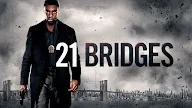 21 Bridges (2019) Sinopsis, Informasi
