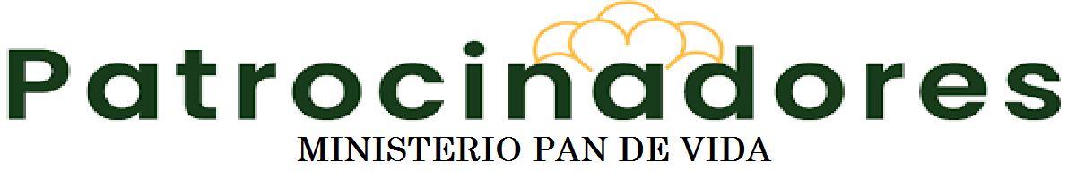 A. PATROCINADORES MINISTERIO PAN DE VIDA