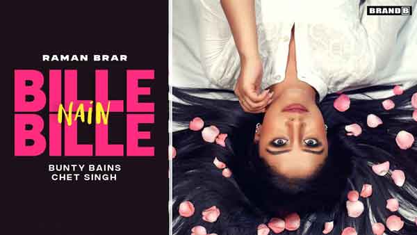 raman brar new song bille bille nain lyrics genius