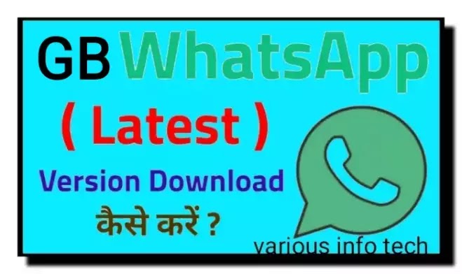 gb whatsaap कैसे डाउनलोड करें, Install gb Whatsapp APK, gb WhatsApp, gb व्हाट्सएप के बारे में रोचक जानकारी, क्या gb whatsaap का उपgbग करना सुरक्षित है ?, gb whatsaap को अपडेट कैसे करें, Features Of gb WhatsApp app, gb whatsaap के नुकसान, gb व्हाट्सएप डाउनलोड कैसे करें, gb whatsaap एपीके कैसे डाउनलोड करें?, gb WhatsApp को Install कैसे करें?, gb whatsaap अपडेट इंफॉर्मेशन, व्हाट्सएप अपडेट करने का तरीका, gb whatsaap यूज केसे करे