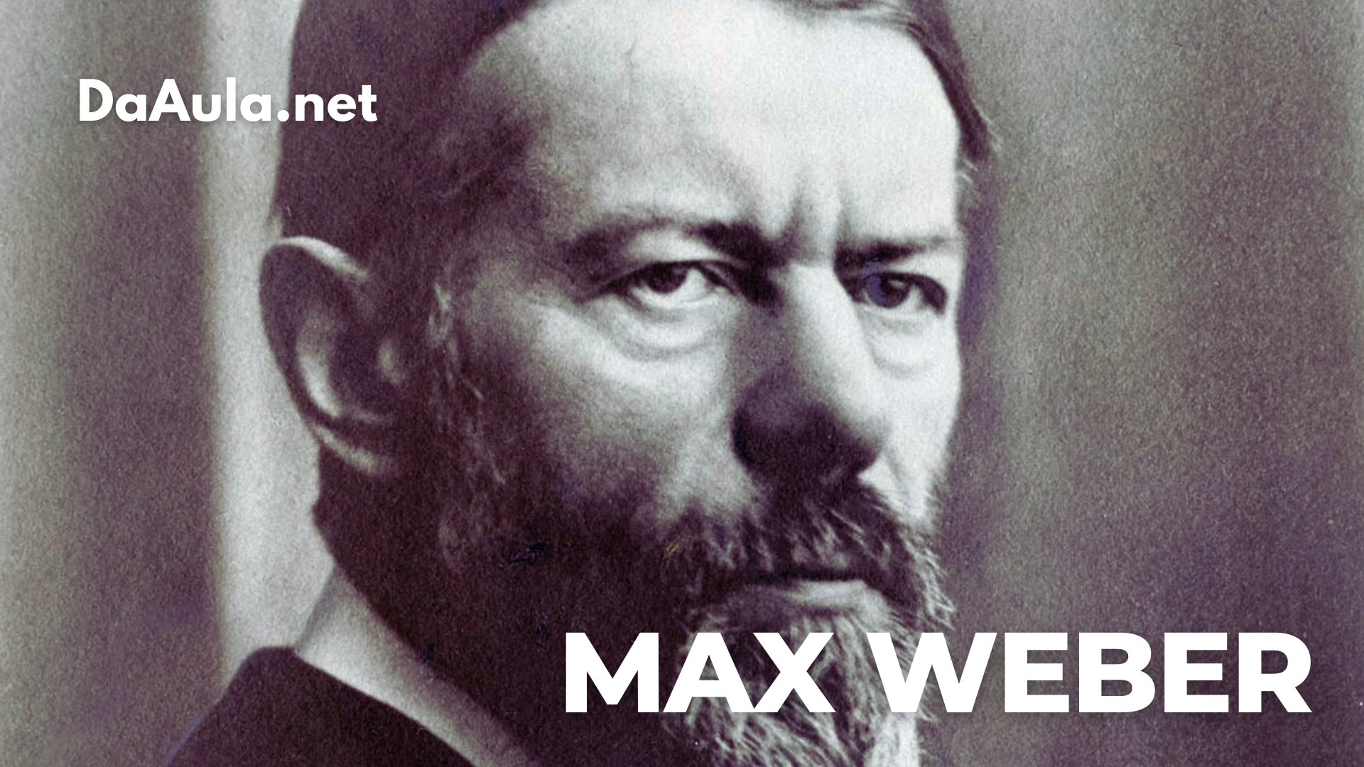 Quem foi Max Weber