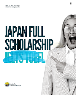 Japanese Scholarships Without IELTS 2022-2023 | Fully Funded japan Scholarships