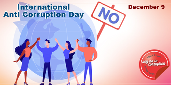 International Anti Corruption Day - 9 December