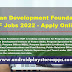 Human Development Foundation HDF Jobs 2022 - Latest HDF Jobs Apply Online