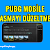 PUBG Mobile Neden Kasıyor? PUBG Mobile Kasmayı düzeltme!!