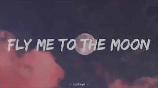 Frank Sinatra - Fly Me to the Moon Lyrics In English