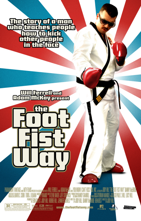 The Foot Fist Way (2006) Movie Review