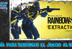 RAINBOW SIX EXTRACTION - GUÍA PARA COMPLETAR EL JUEGO AL 100%
