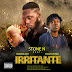 Stone N - Irritante (feat. Kanga Dji x Dalton Mx) Download Mp3 