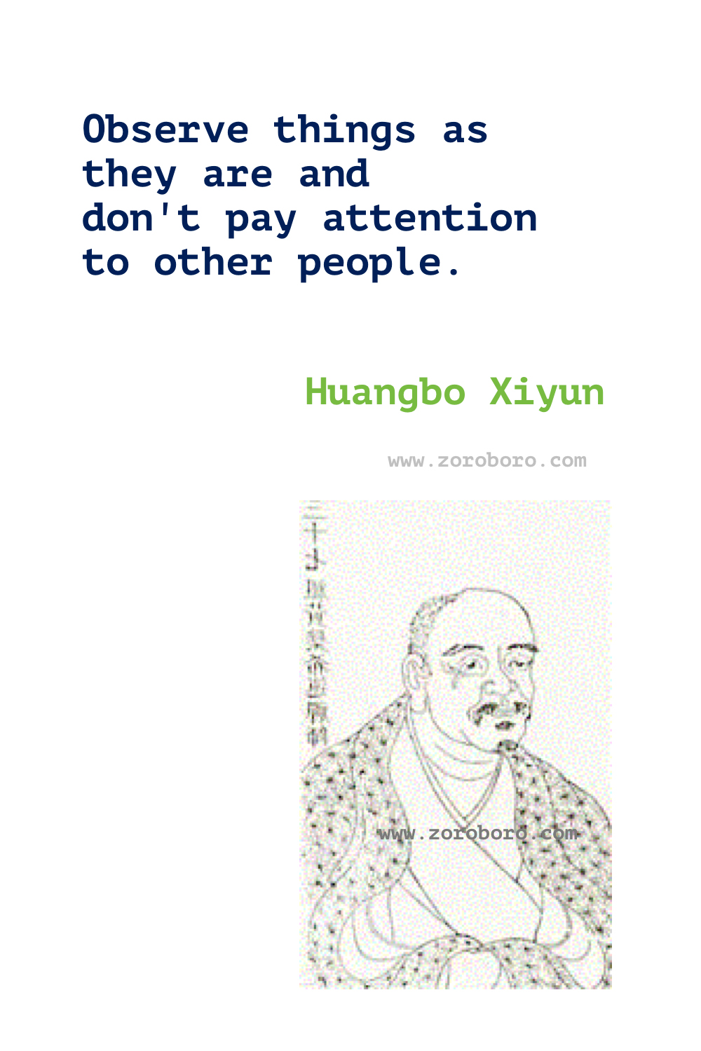 Huangbo Xiyun Quotes. Spiritual, Words Of Wisdom, Dharma, & Mind. Huangbo Xiyun Philosophy. Huangbo Xiyun Quotes.