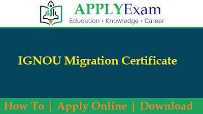 IGNOU Migration Certificate