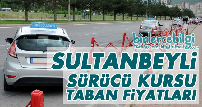 Sultanbeyli Sürücü Kursu Fiyatları 2024, Sultanbeyli Ehliyet Kurs Ücretleri 2024 Sultanbeyli Sürücü Kursları fiyatları