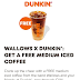 Free Iced Coffee at Dunkin Donuts
