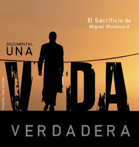 Documental Una Vida Verdadera