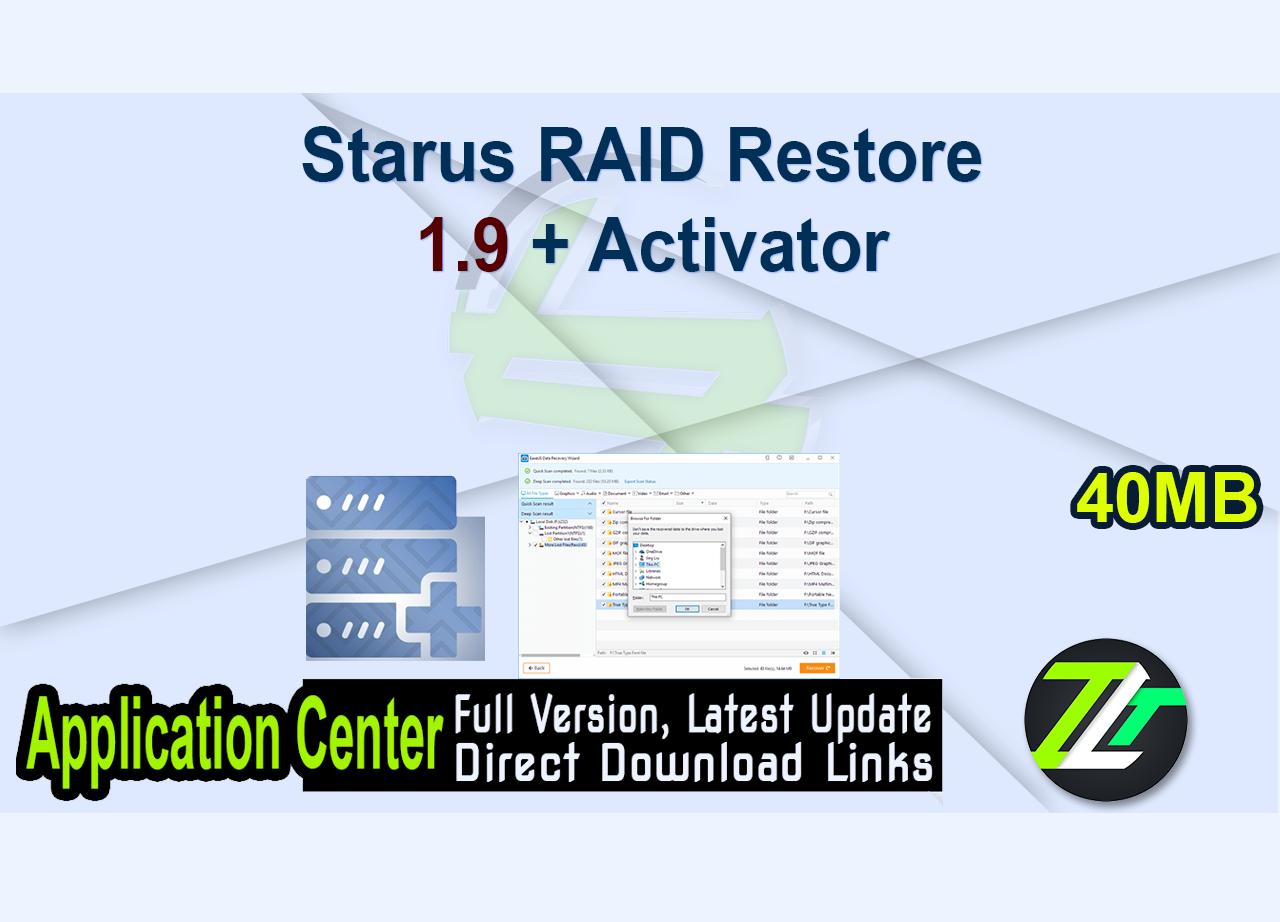 Starus RAID Restore 1.9 + Activator