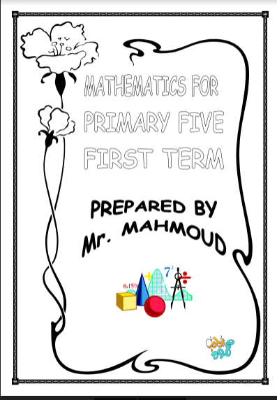 مذكرة ماث Math  للصف الخامس الابتدائي الترم الاول pdf 2022