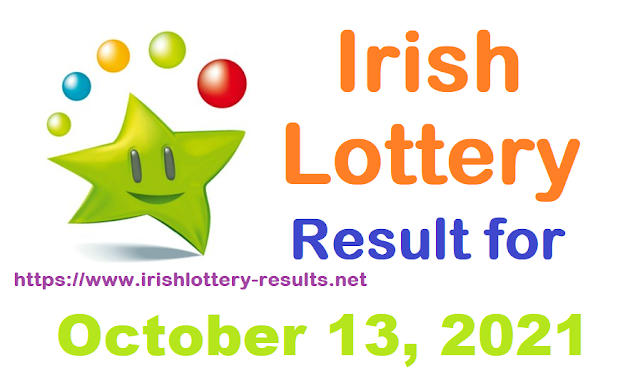 Irish lottery results for October 13, 2021 Irish lottery results for October 13, 2021