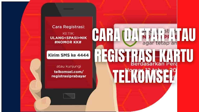 Cara Daftar atau Registrasi Kartu Telkomsel Di Hp Android dan Iphone Dengan Sangat Mudah Di dalam mendaftar atau registrasi kartu telkomsel di Hp Android dan Iphone ada beberapa langkah-langkah yang harus di ikuti yakni :  Silahkan siapkan Nomor NIK (Nomor Induk Kependudukan) dan Nomor KK (Kartu Keluarga) Setelah itu buka hp lalu buka aplikasi SMS Selanjutnya ketikan SMS seperti ini: REG<spasi>NIK#Nomor KK# (Contoh : REG 098253627839489#0988783847283#) Setelah itu kirim ke 4444 Tunggu beberapa saat hingga ada balasan SMS bahwa nomor dikonfirmasi sudah aktif atau diresgistrasi Selesai    Nah itu dia bahasan dari cara daftar atau registrasi kartu telkomsel di hp android dan iphone dengan sangat mudah. Melalui bahasan di atas bisa diketahui mengenai langkah-langkah di dalam registrasi kartu perdana telkomsel di hp kita. Mungkin hanya itu yang bisa disampaikan di dalam artikel ini, mohon maaf bila terjadi kesalahan di dalam penulisan, dan terimakasih telah membaca artikel ini."God Bless and Protect Us"