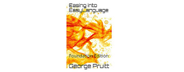 George Pruitt | Easing Into EasyLanguage