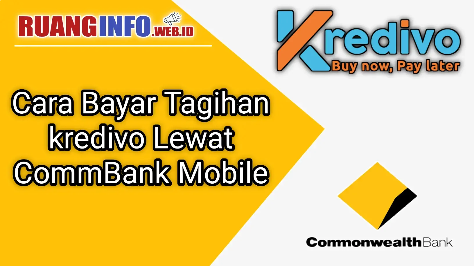 Cara Bayar Tagihan kredivo Lewat CommBank Mobile Terbaru 2021