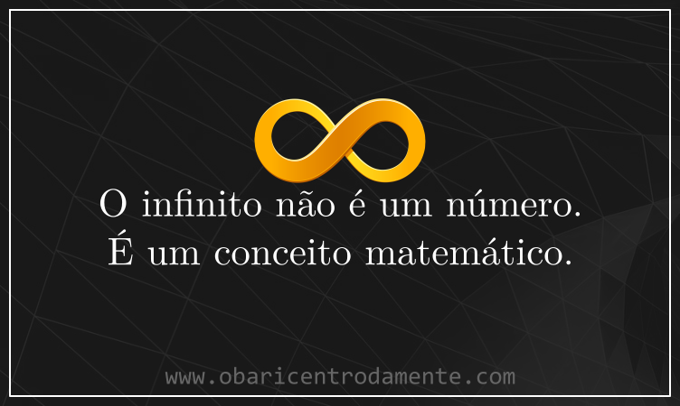 o-infinito-nao-e-um-numero-e-um-conceito-matematico