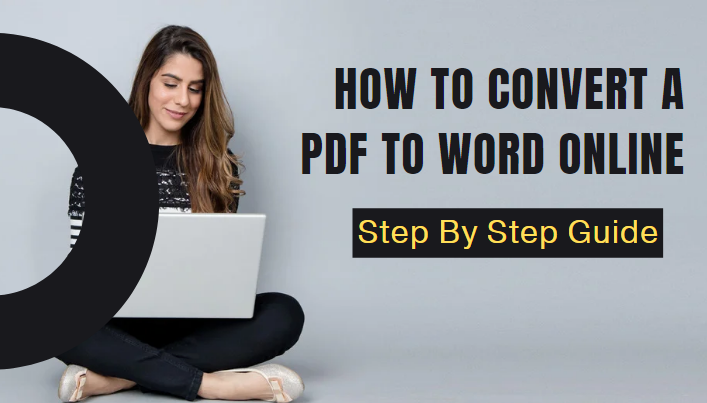 How to convert a PDF to Word online 2022?