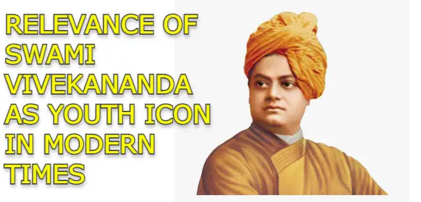 Relevance Of Swami Vivekananda