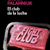 El club de la lucha - Chuck Palahniuk: 10 impresiones