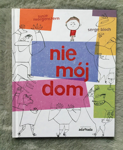 Recenzje #226 - "Nie mój dom" - okładka książki - Francuski przy kawie